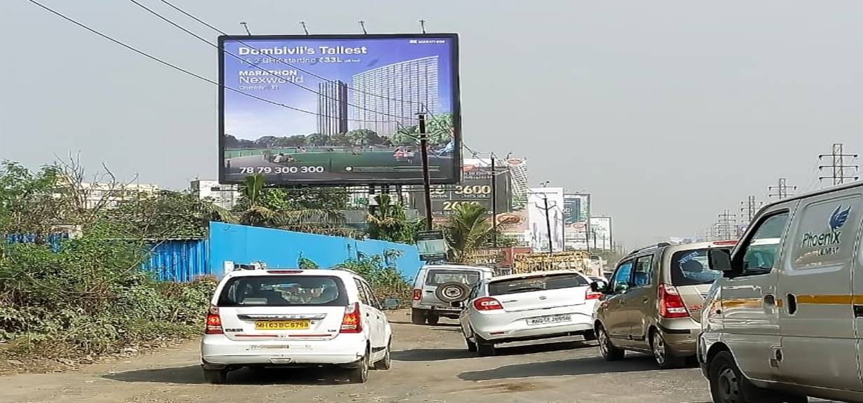 Billboard - Kalyan Shil road Opp. Ira Global School-TFT Shlphata to Dombivli - towards kalyan shil road,   KALYAN SHILPHATA RD,   Mumbai,   Maharashtra