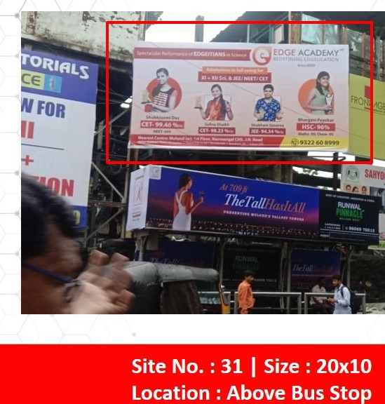 Billboard - Above Buss Stop east - Above Buss Stop east,   Mulund,   MUMBAI,   Maharashtra