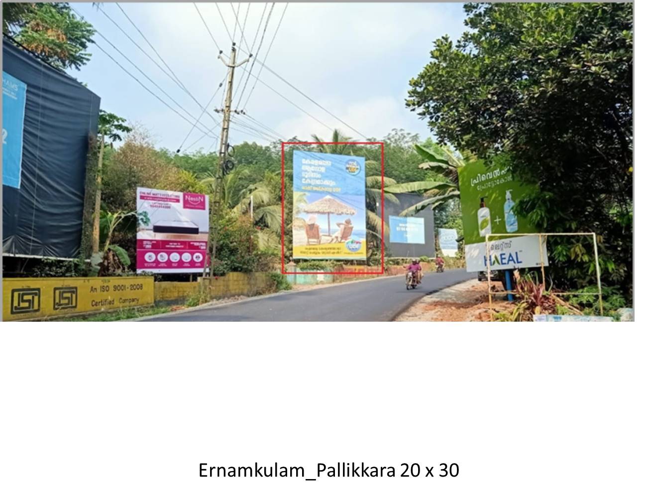 Hoarding-Pallikkara, Ernamkulam, Kerala Hoarding-Pallikkara, Ernamkulam, Kerala