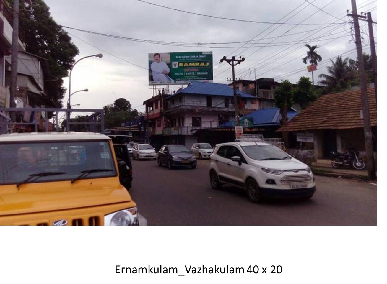 Hoarding-Vazhakulam, Ernamkulam, Kerala Hoarding-Vazhakulam, Ernamkulam, Kerala