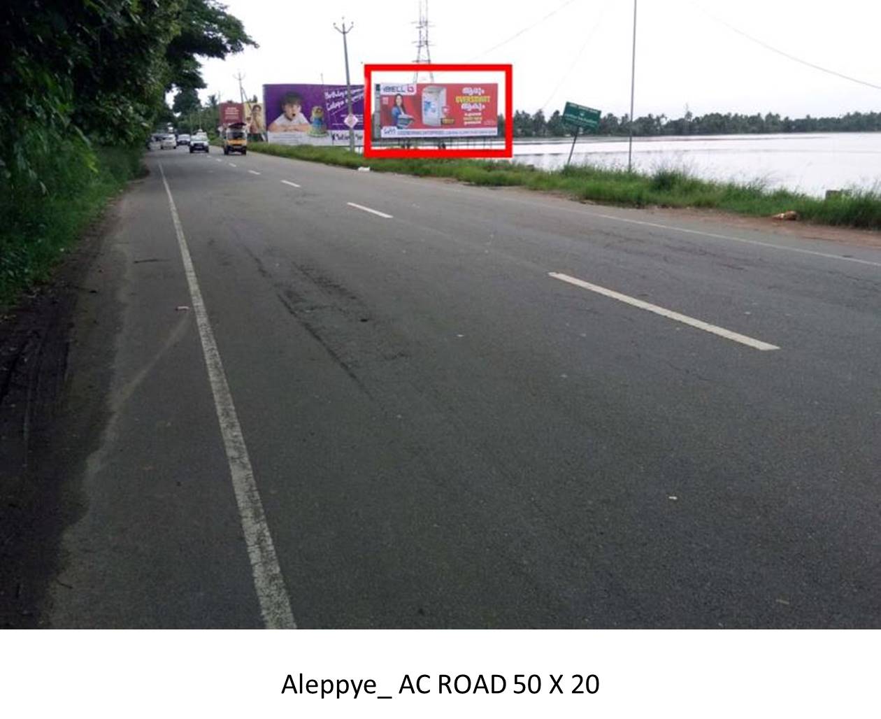 Hoarding-A C Road, Aleppye, Kerala