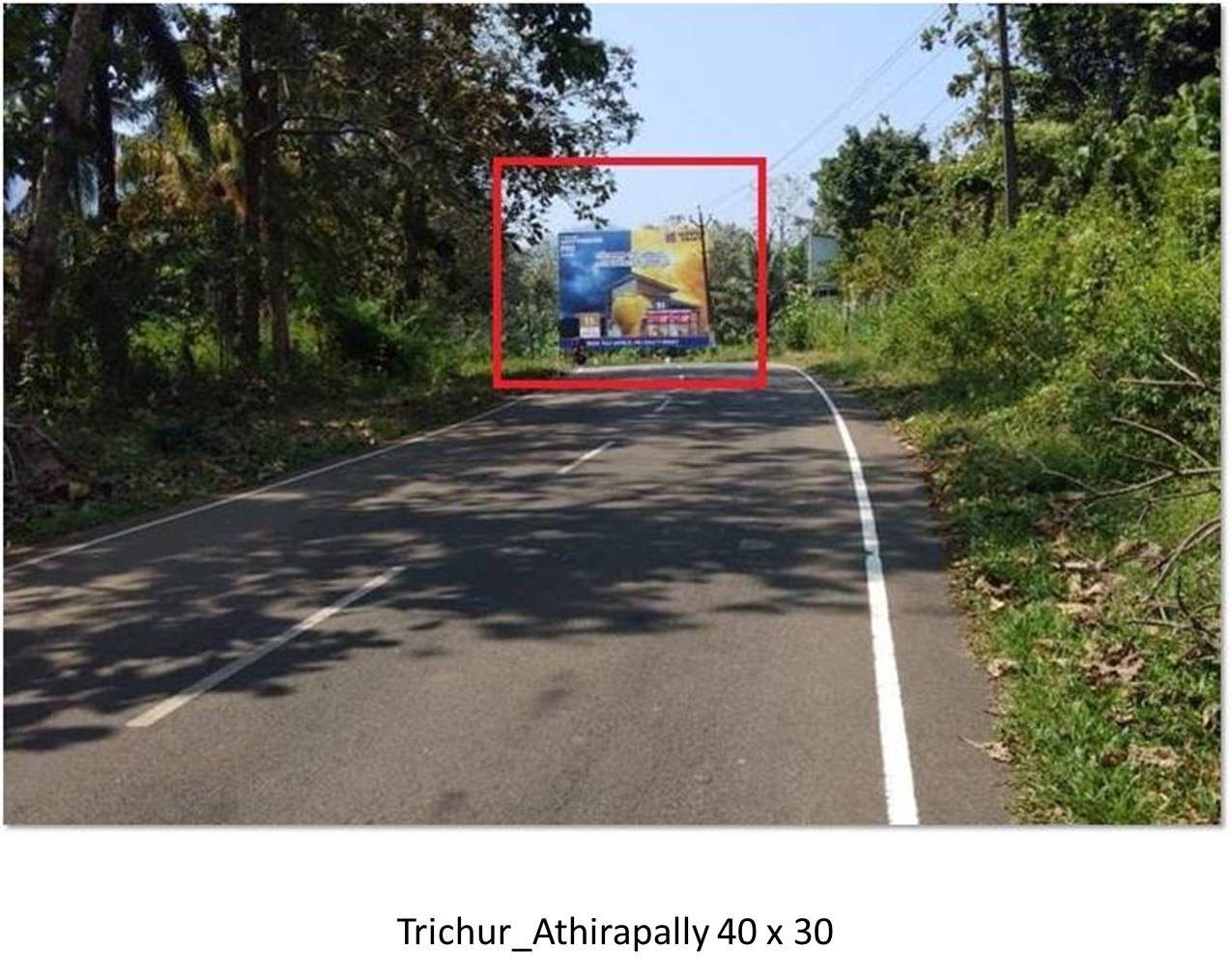 Hoarding-Chalakudy Frontlityover, Trichur, Kerala Hoarding-Chalakudy Frontlityover, Trichur, Kerala