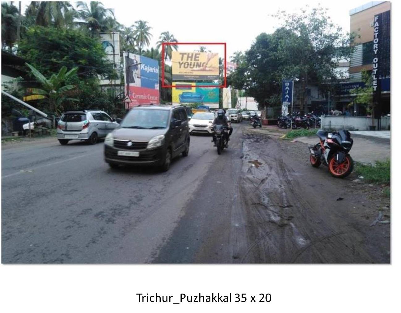 Hoarding-Puzhakkal, Trichur, Kerala